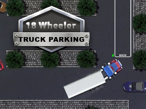 18 Wheeler Truck Parking Game Image 18 Wheeler Truck Parking Game